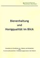 Bienenhaltung und Honigqualität im Blick